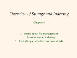 Chapter 8, Storage Indexing Part1