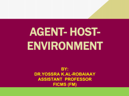 AGENT- HOST-ENVIRONMENT By