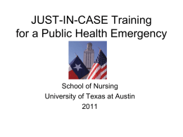 JUST-IN-CASE Training for a Public Health Emergency at UT Austin