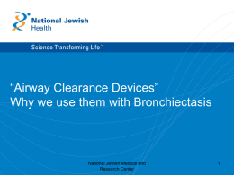 Airway Clearance Devices