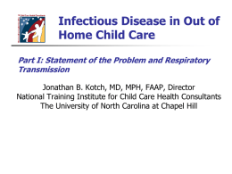Infectious Disease in Out of Home Child Care, Part I