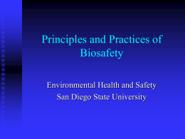 Principles and Practices of Biosafety