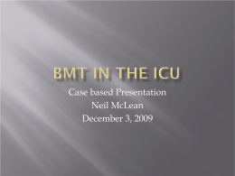 BMT in the ICU - UBC Critical Care Medicine, Vancouver BC