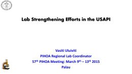 Lab Strengthening Efforts in the USAPI