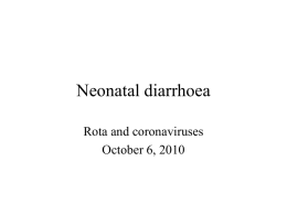 Viral causes of diarrhoea in neonates