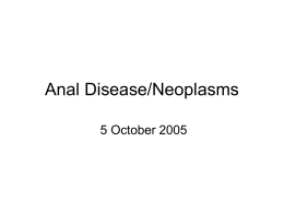 Anal Disease/Neoplasms