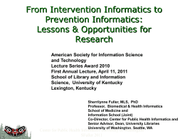 From Intervention Informatics to Prevention Informatics