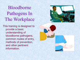 Bloodborne Pathogen in the Workplace