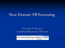 New Entrant TB Screening