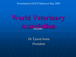 Dr.Tjeerd Jorna World Veterinary Association candidate