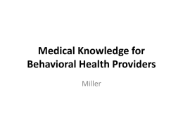 Specific Behavioral Health Issues that Affect Medical