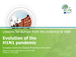 Evolution of the H1N1 pandemic — Downloadable ECDC