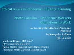 Ethical Issues in Pandemic Influenza Planning North