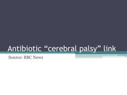Antibiotic “cerebral palsy” link