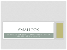 Small pox - Luther North College Prep