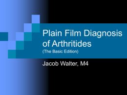 Plain Film Diagnosis of Arthritides