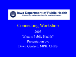 How is Public Health Funded - University of Iowa College of Public
