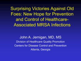 New Hope for Prevention & Control of MRSA Infectns