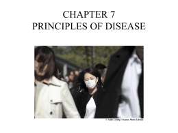 CHAPTER 7 PRINCIPLES OF DISEASE