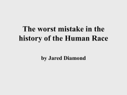 The worst mistake in the history of the Human Race by Jared Diamond