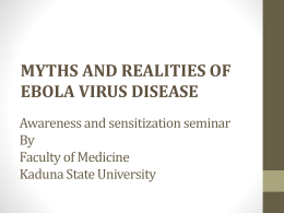 MYTHS AND REALITIES OF EBOLA VIRUS DISEASE