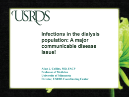 Infections in the dialysis population: A major communicable disease