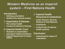 Western Medicine as an imperial system – the case of First Nations