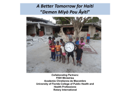 A Better Tomorrow for Haiti “Demen Miyo Pou