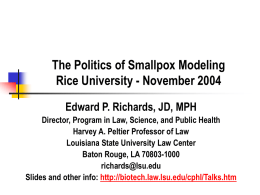 The Politics of Smallpox Modeling - Medical and Public Health Law