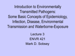 Introduction to Environmentally Transmitted Pathogens, Part 1