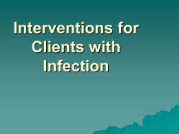 Interventions for Clients with Infection