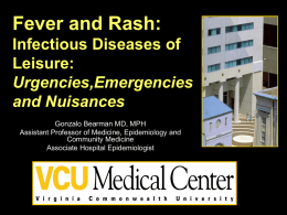 Fever and Rash: Infectious Diseases of Leisure