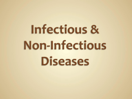 Infectious & Non-Infectious Diseases