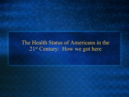Today Ten Great Public Health Achievements of the 20th Century