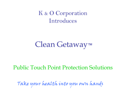 K&O Presentation - Disinfecting wipes clean hands