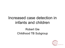 Increased TB case finding children Dr R.Gie []