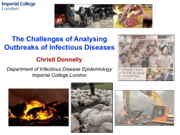 The Challenges of Analysing Outbreaks of Infectious