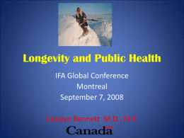 Longevity and Public Health
