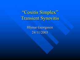 “Coxitis Simplex” Transient Synovitis
