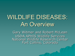 WILDLIFE DISEASES: An Overview
