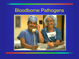 Blood Borne Pathogen Presentation