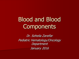 II. Blood and Blood Components