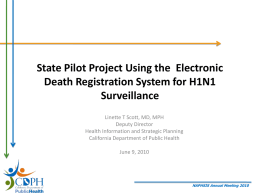 State Pilot Project Using EDRS for H1N1 Surveillance