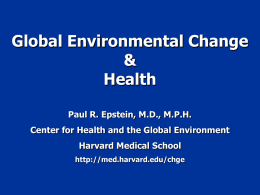 Global Environmental Change & Health Part I