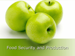 Food Security and Production