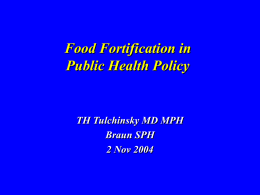 Food Fortification in Public Health Policy
