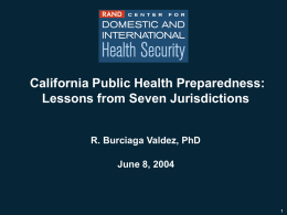 California Public Health Preparedness: Lessons from Seven