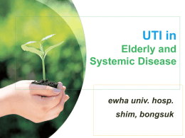 How to Manage UTI in the Elderley and Systemic Disease
