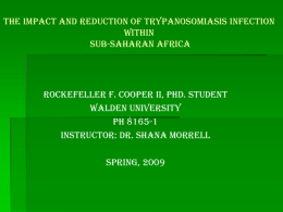 The Impact and Reduction of Trypanosomiasis Infection