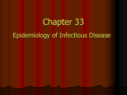 Chapter 33: Epidemiology and Infectious Disease